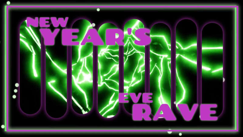 NEW YEARS EVE RAVE at 2 seconds