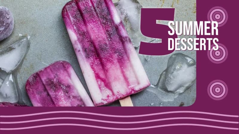 5 SUMMER DESSERTS at 3 seconds