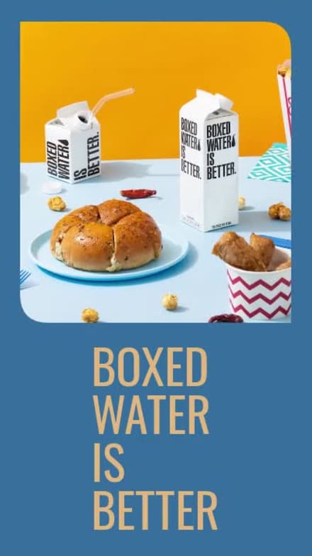 BOXED WATER IS BETTER at 3 seconds