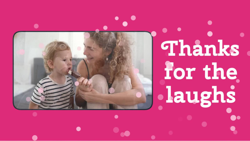 LAUGH WITH MOM at 4 seconds