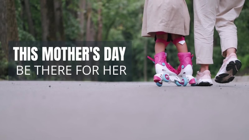 BE THERE FOR MOM at 5 seconds