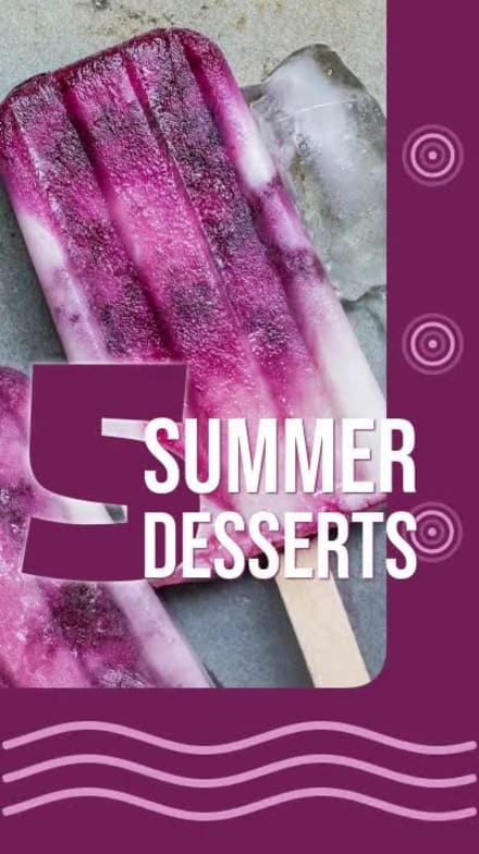 5 SUMMER DESSERTS at 6 seconds