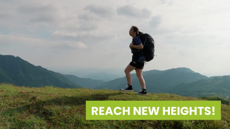 REACH NEW HEIGHTS at 6 seconds