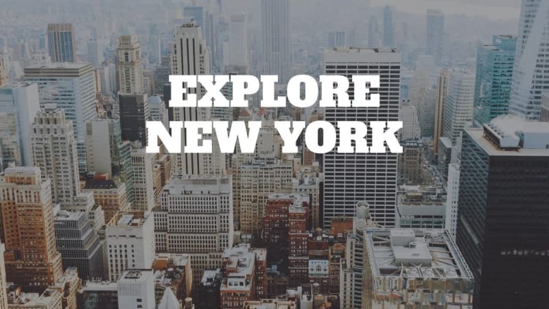 EXPLORE NEW YORK at 7 seconds