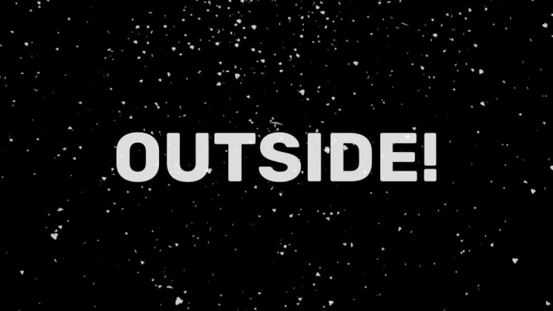 COLD OUTSIDE at 7 seconds