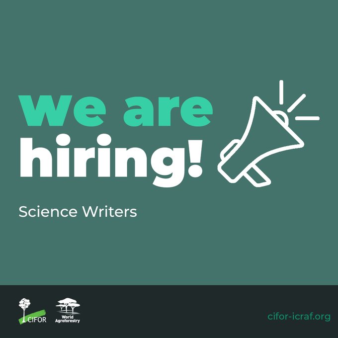 Remote Consultancy opportunity For Science Writers: CIFOR-ICRAF