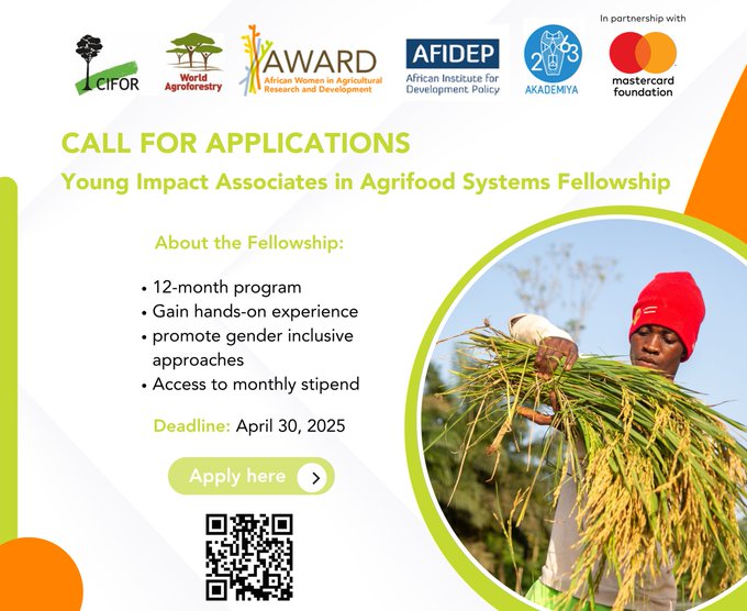 Call For Applications| Young Impact Associates in Agrifood Systems Fellowship