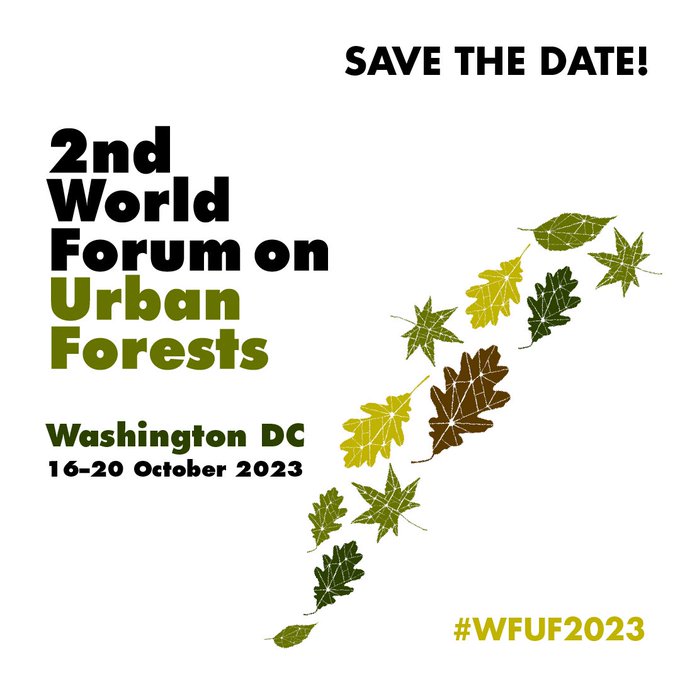 Call for Abstracts| World Forum on Urban Forests 2023