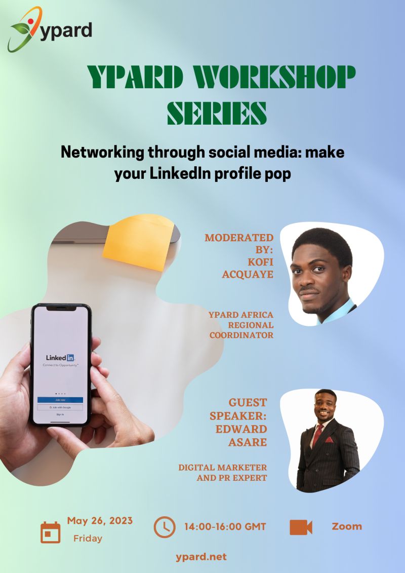 YPARD Workshop Series: "Networking through social media: making your LinkedIn pop."