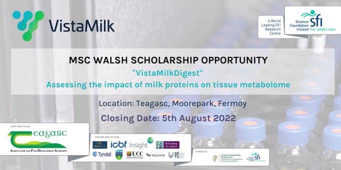 Teagasc Masters Walsh Scholarship opportunity: “VistaMilkDigest–Assessing the impact of milk proteins on tissue-metabolome"