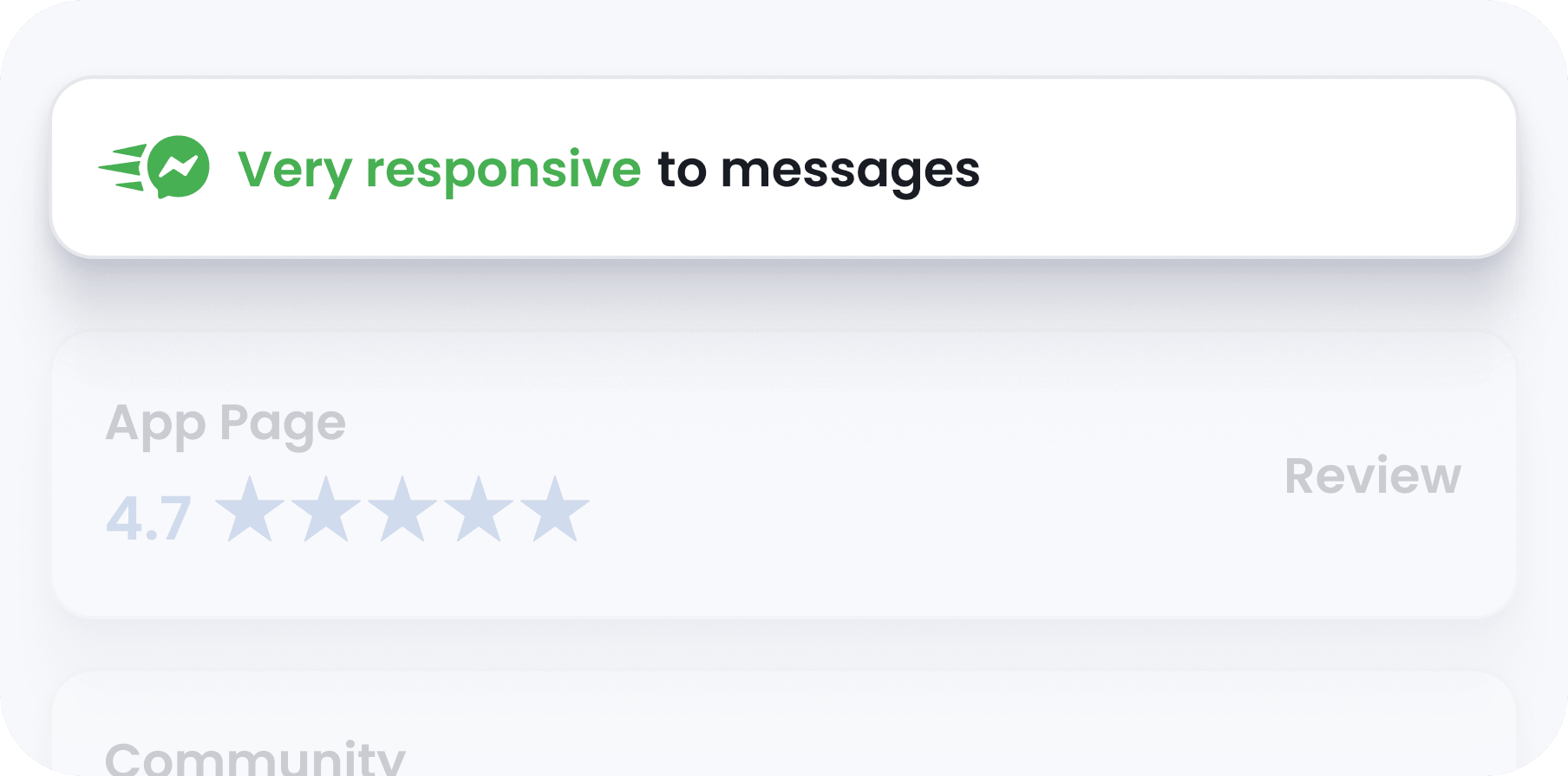 Earn the "Very Responsive" Badge