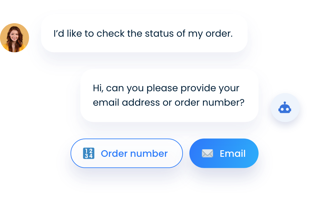 Woman wanting to know the status of her order and a chatbot that asks her for an email address or a phone number