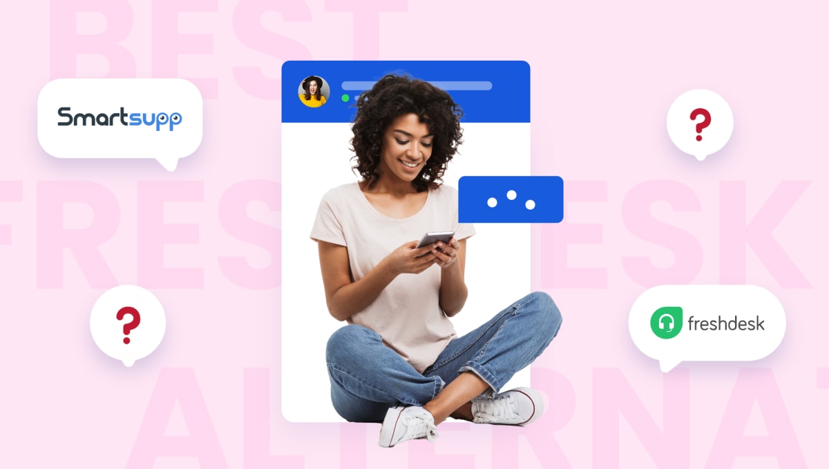 Freshdesk Alternatives: What is The Best Alternative to Freshdesk