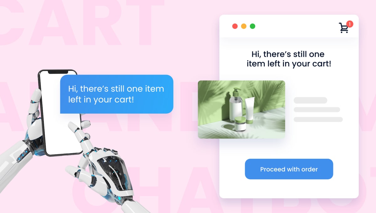 Reduce Cart Abandonment with Chatbot: How-To