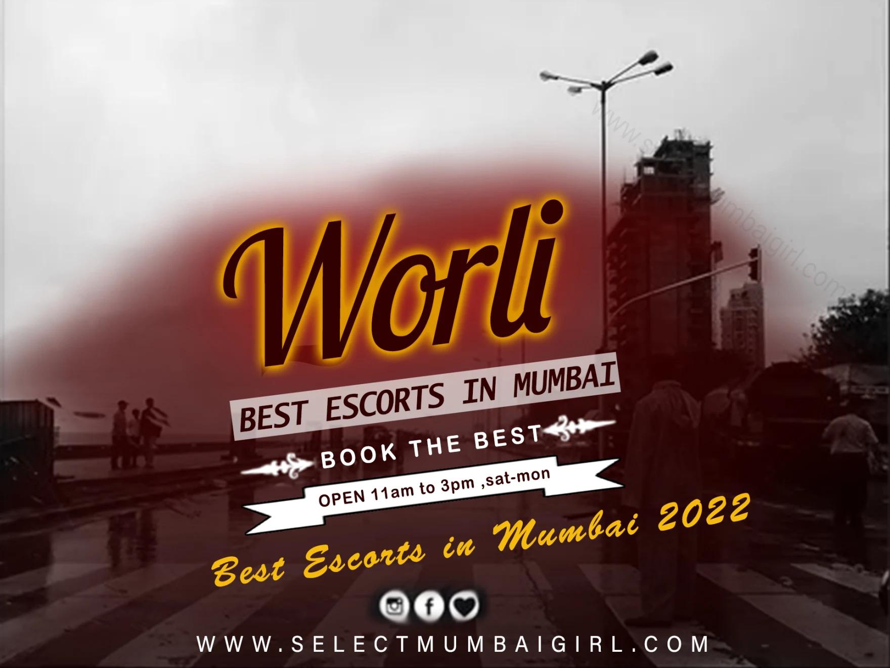Worli escorts location in mumbai
