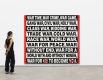 <p><b>Barbara Kruger<br />
</b><i>Untitled (WAR TIME, WAR CRIME)</i>, 2025<br />
Digital print on vinyl<br />
243.8 × 279.4 cm | 96 × 110 inches</p>