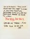 <p><b>Keith Arnatt<br />
</b><i>Notes from Jo</i>, 1991–95/2013<br />
C-print<br />
25.4 × 20.3 cm | 10 × 8 inches<br />
40 × 34 cm | 15 3/4 × 13 3/8 inches (framed)<br />
Edition of 8 + 2 AP</p>
