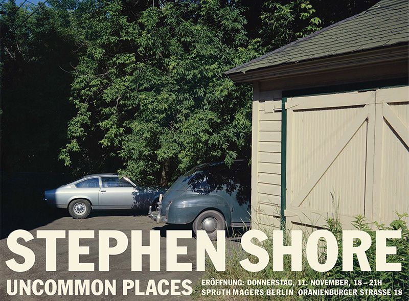 Stephen Shore - Uncommon Places - Berlin – Sprüth Magers