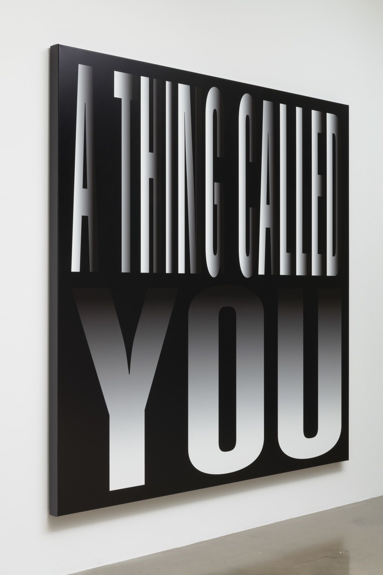 <p><b>Barbara Kruger<br />
</b><i>Untitled (A thing called you)</i>, 2024<br />
Digital print on vinyl<br />
213.4 &times; 213.4 &times; 6.5 cm | 84 &times; 84 &times; 2 5/8 inches</p>
