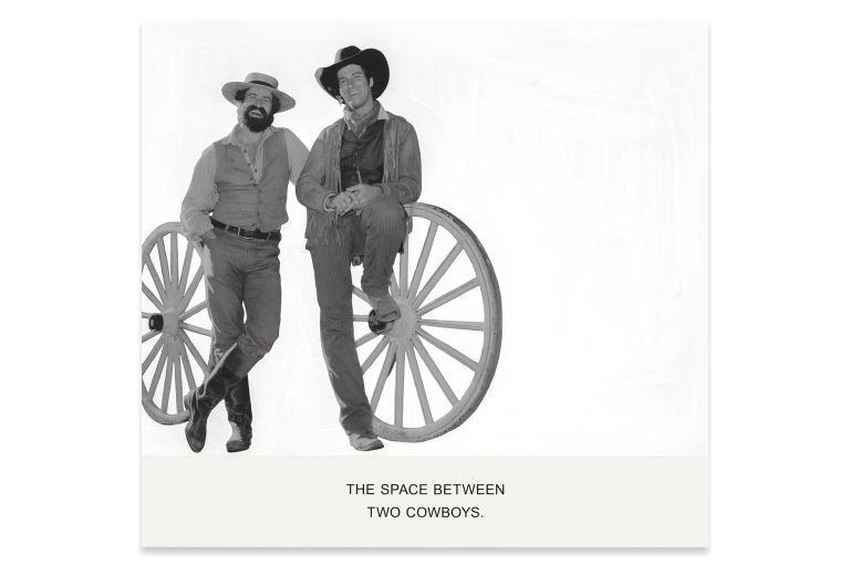 John Baldessari
The Space Between Two Cowboys., 2019
Varnished inkjet prints on canvas with acrylic paint
137.5 &times; 146.4 &times; 3.8 cm
54 1/8 &times; 57 5/8 &times; 1 1/2 inches