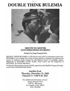 Poster announcing Senga Nengudi&rsquo;s radio program Double Think Bulemia. Mouth to Mouth: Conversations on Being, December 1988. Courtesy the artist