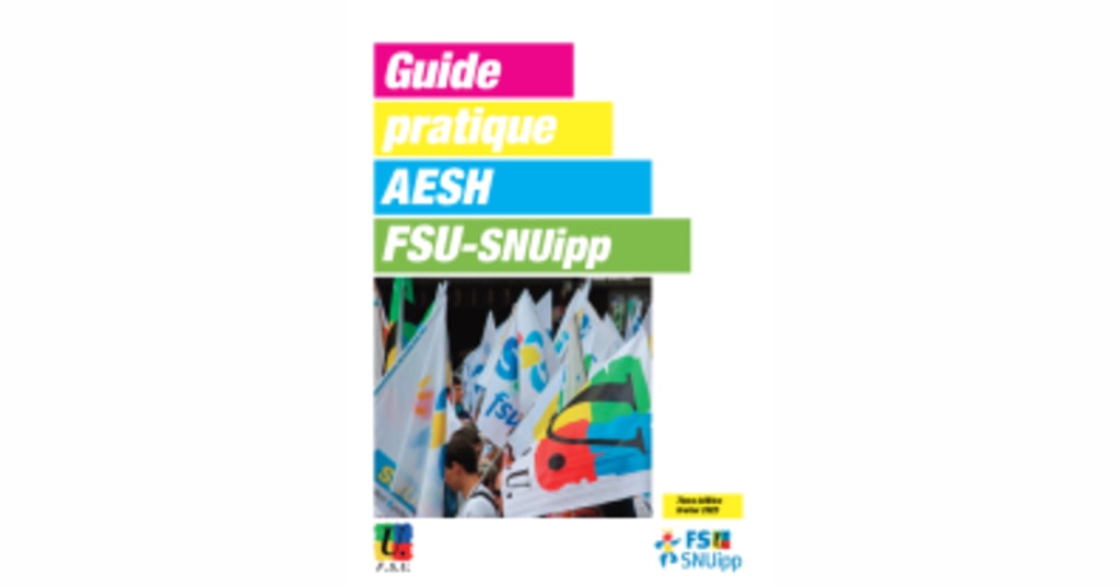 GUIDE AESH 2023 Prime REP/REP+ et Revalorisations SNUippFSU 52