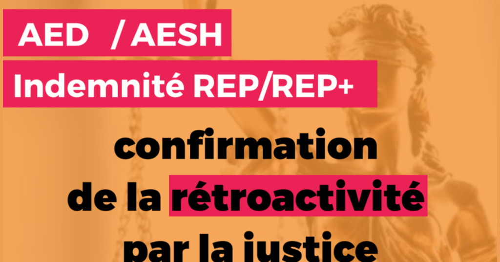 Rétroactivité des primes REP et REP+ pour les AESH FSUSNUipp 76