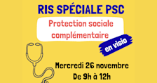 RIS PSC : Protection Sociale Complémentaire MERCREDI 26 NOVEMBRE