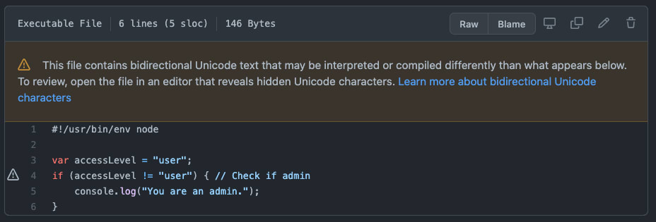 JavaScriptファイルに双方向Unicodeテキストが含まれているという警告が表示されたGitHubのコードビュー。管理者ユーザーかどうかを判定する条件式が表示されています。