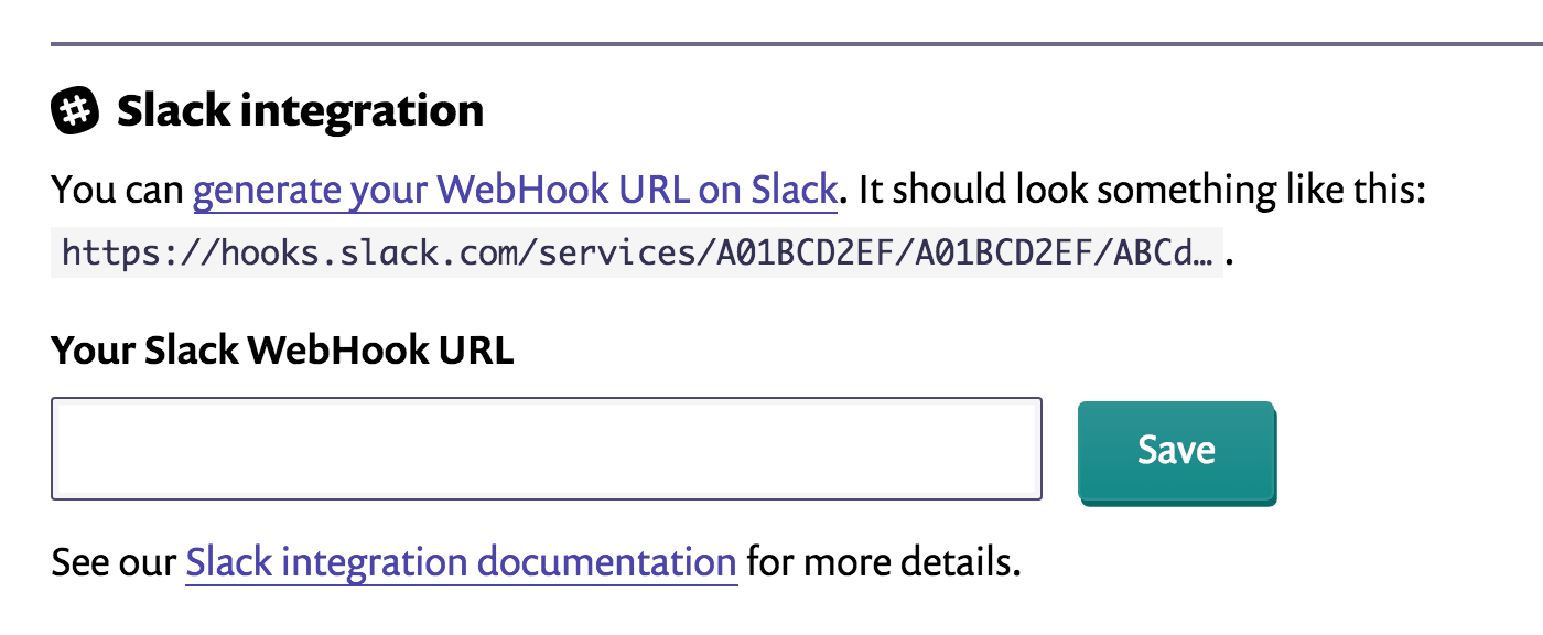 Slack integration settings showing a WebHook URL example, an empty URL field, and a Save button
