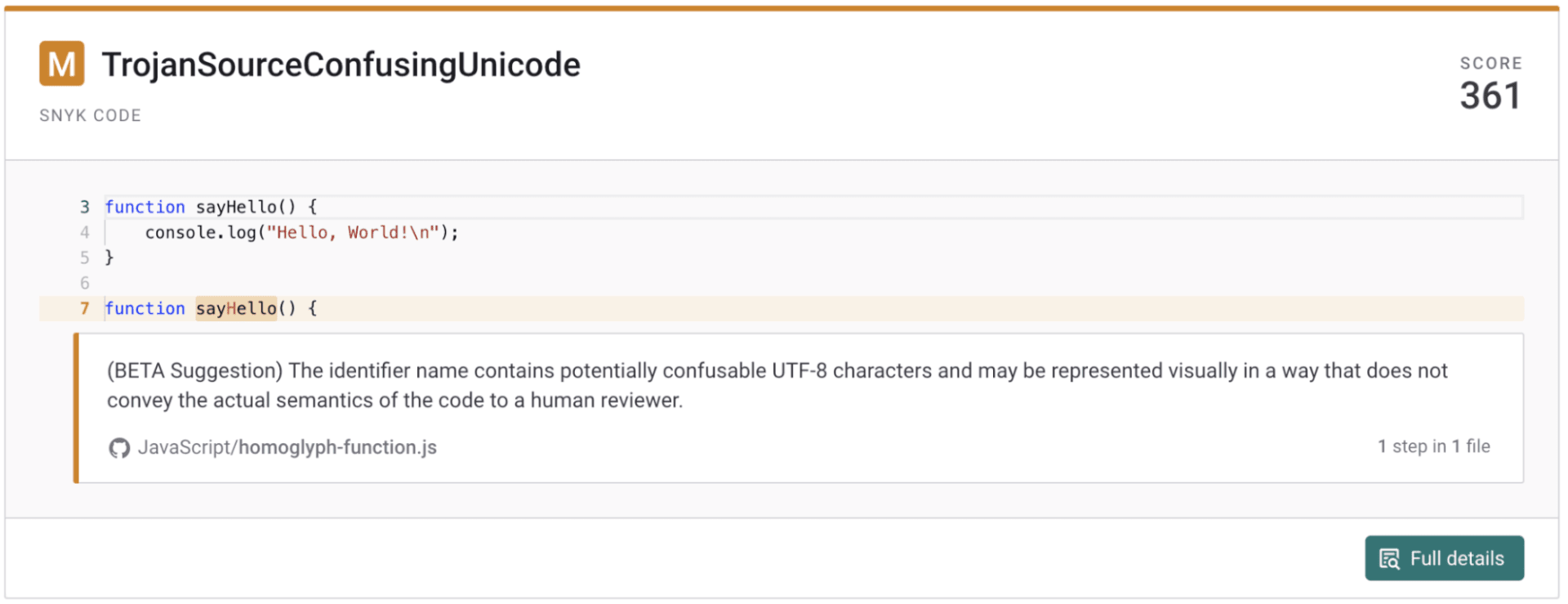 A tela do Snyk Code destaca o nome de uma função JavaScript que contém caracteres UTF-8 potencialmente confundíveis, com uma pontuação de 361.