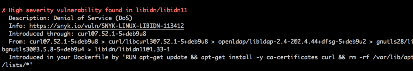 Captura de terminal que informa sobre una vulnerabilidad de denegación de servicio de alta gravedad en libidn11 y muestra la cadena de dependencias de paquetes de su Dockerfile.