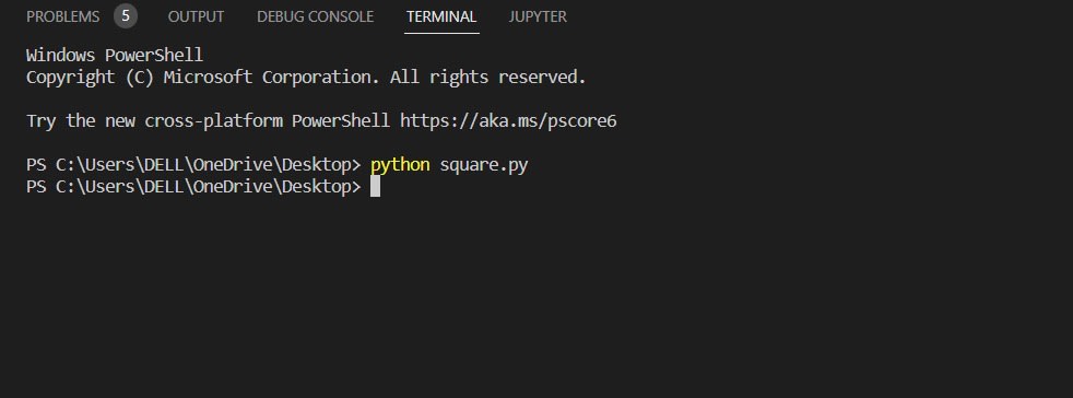 Visual Studio Code PowerShell terminal showing the command “python square.py” run from the Windows Desktop directory