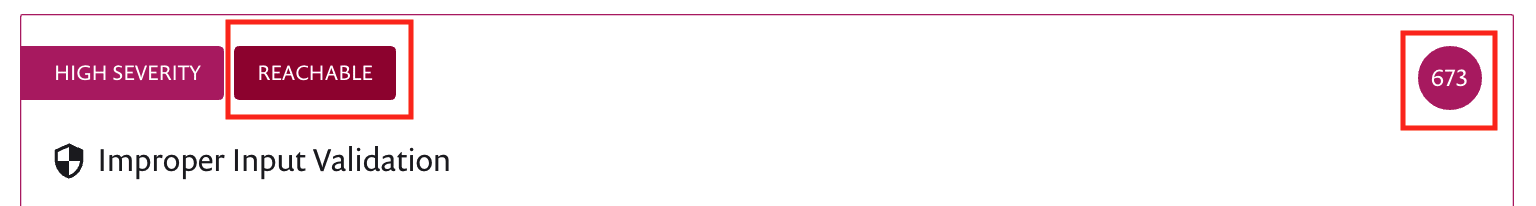 Security finding labeled High Severity and Reachable: Improper Input Validation, with a count of 673.