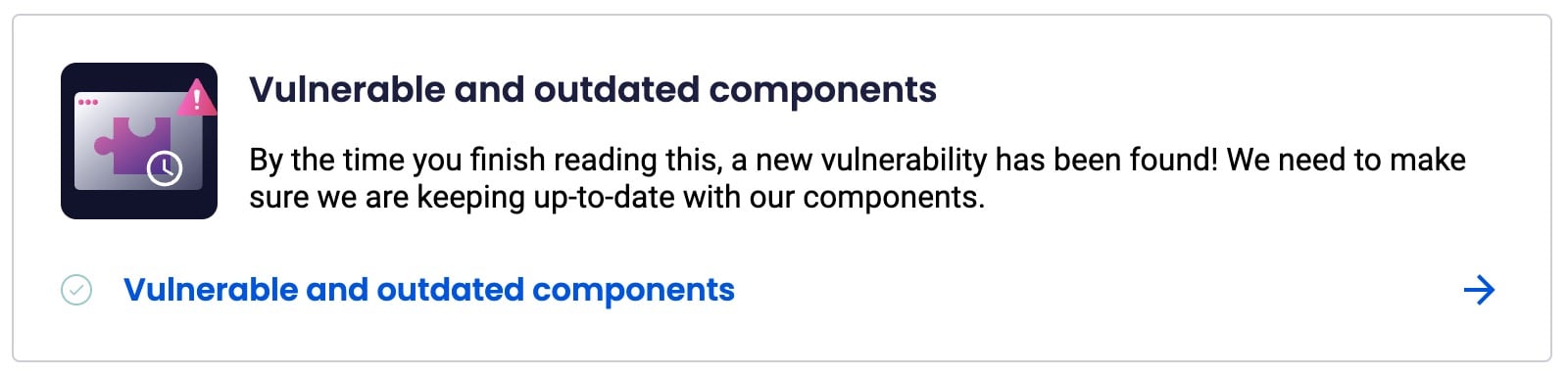 Lección de la ruta de aprendizaje titulada «Componentes vulnerables y desactualizados», con texto sobre cómo mantener actualizados los componentes de software.