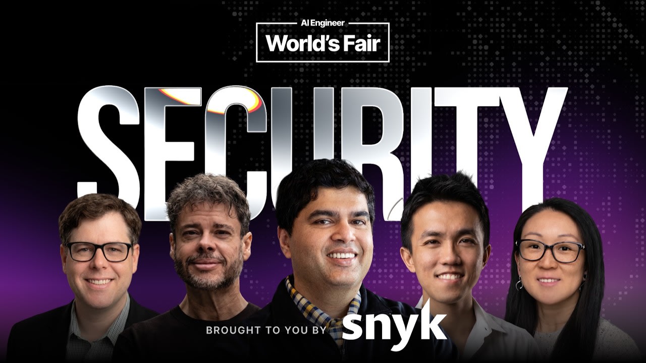Promotional banner for AI Engineer World's Fair featuring five people, the word “SECURITY,” and “Brought to you by Snyk.”