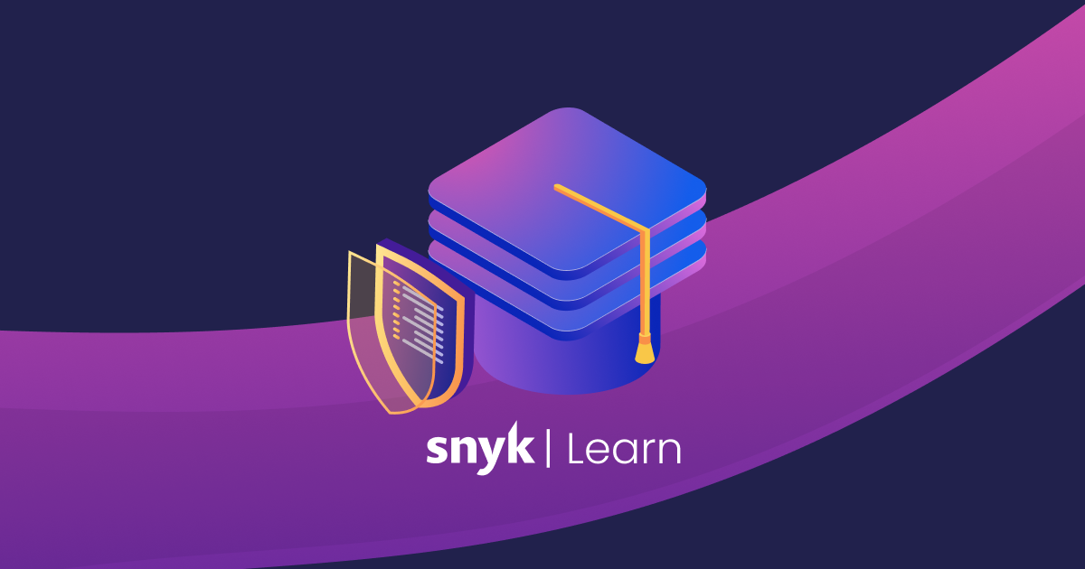 Exploring the FREE Snyk Learn platform