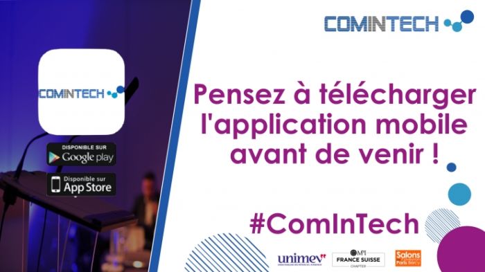 #ComInTech 2018 : Pensez à télécharger l'appli mobile avant de venir !