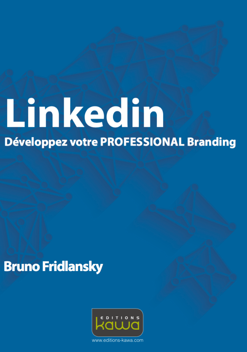 Couverture du livre : LinkedIn, Développez votre Professional Branding