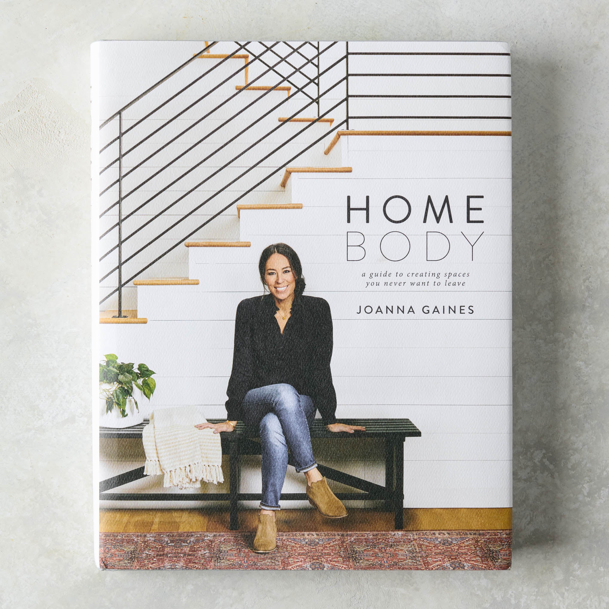 Homebody: A Guide To Creating Spaces You Never Want to Leave