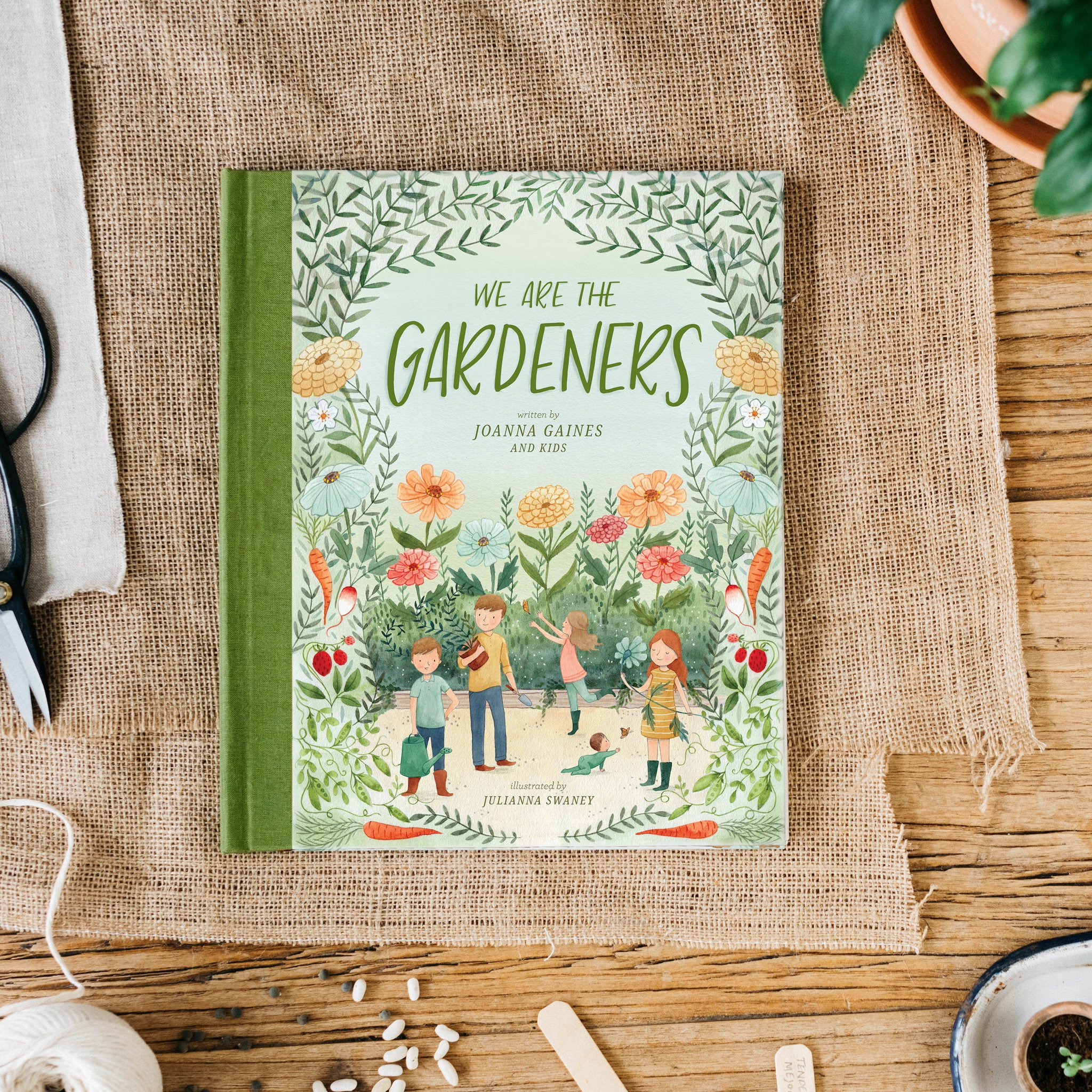 We Are the Gardeners Book by Joanna Gaines and her kids