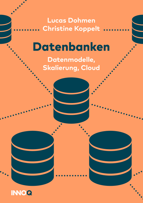 Datenbanken: Datenmodelle, Skalierung, Cloud