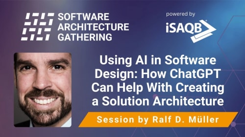 Talk: Using AI in Software Design: How ChatGPT Can Help With Creating a Solution Architecture