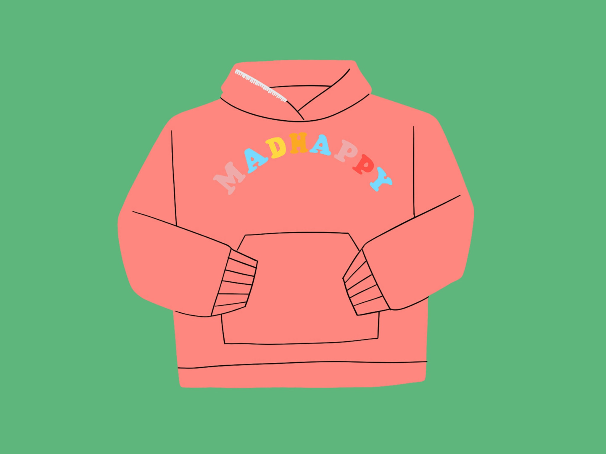 An illustration of a pink hoodie with Mad Happy written on it on a green background.