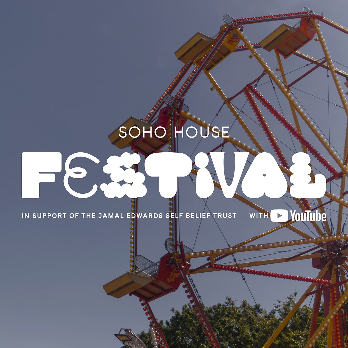 Soho House Festival 2022 Soho House