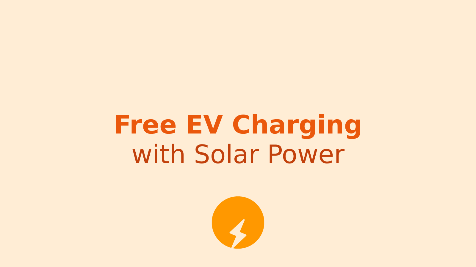 Charging Your EV for Free: How to Take Advantage of Government Solar Panel Schemes