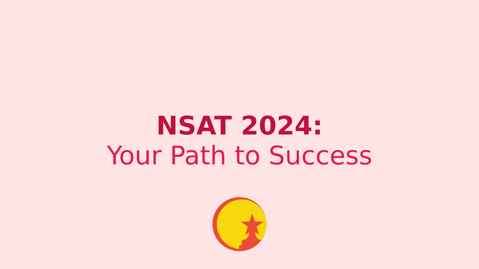 NSAT 2024: Your Gateway to Academic Excellence and Exciting Rewards