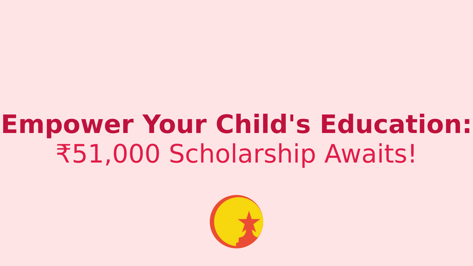 Unlock Your Child's Future: Labour Copy Scholarship Offers ₹51,000 for Education
