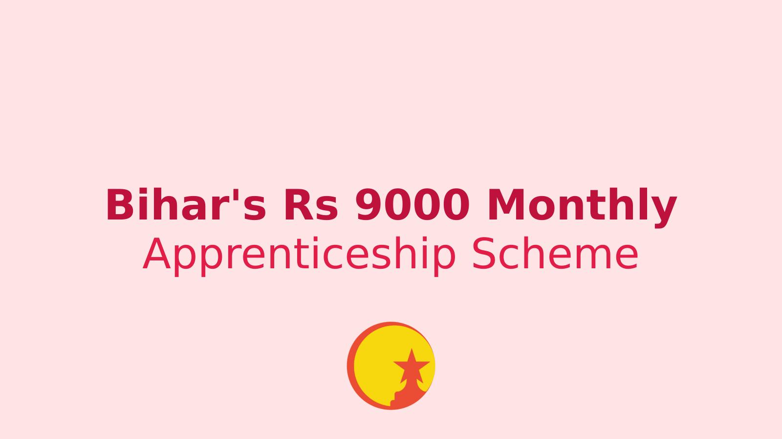 Bihar's Game-Changing Apprenticeship Scheme: Rs 9000 Monthly for Graduates!