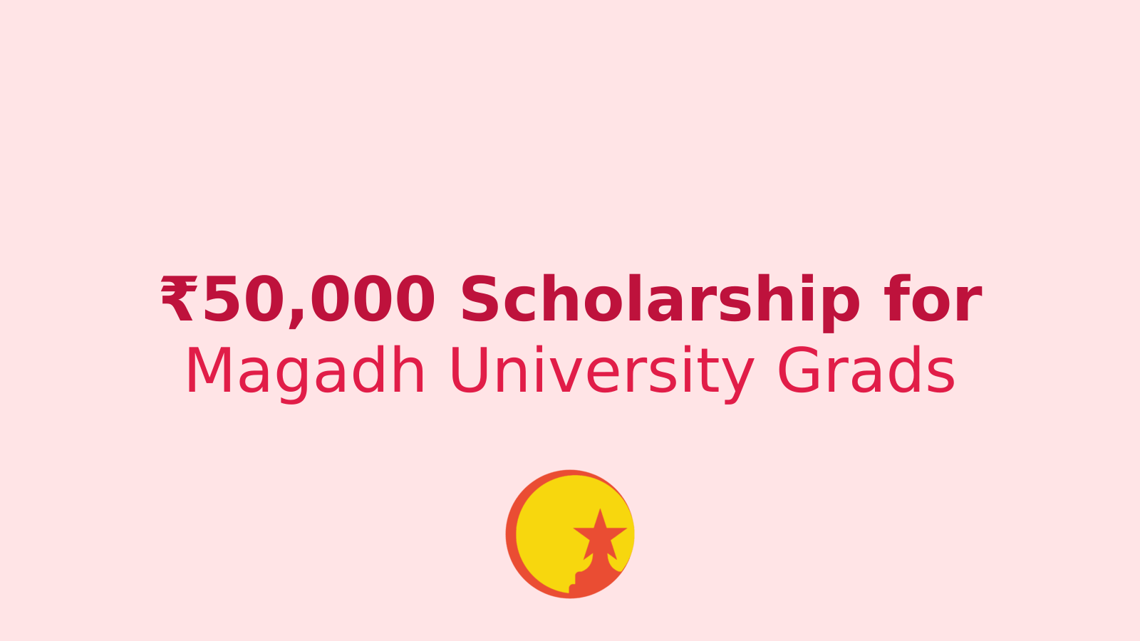 Magadh University's 50,000 Rupee Scholarship: A Golden Opportunity for Graduates